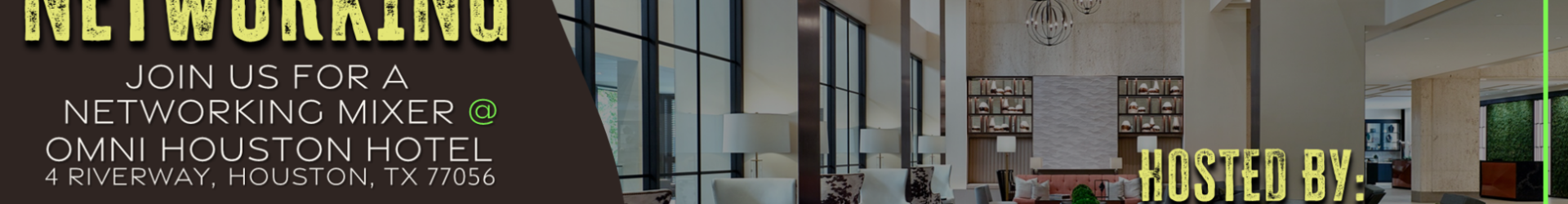 EISI NETWORKING – Omni Houston Hotel