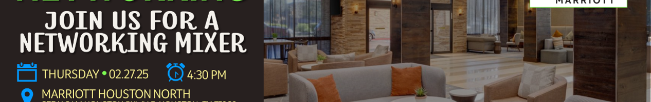 EISI NETWORKING AT MARRIOTT HOUSTON NORTH – 02.27.25