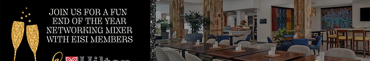 EISI YEAR-END CELEBRATION AT HILTON GARDEN INN HOUSTON GALLERIA – 12.17.26